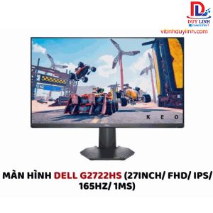 Màn Hình 27in Dell G2722HS FHD IPS 165HZ 1ms